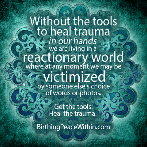 Are triggers traumatizing? | Birthing Peace Within